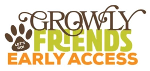 Growly Friends Early Access